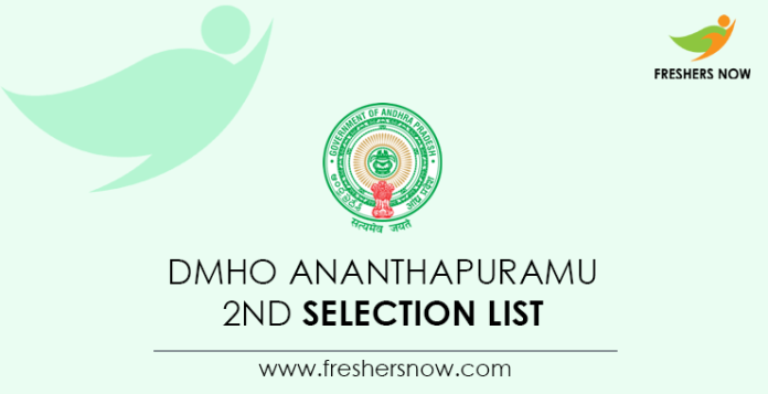 DMHO Ananthapuramu 2nd Selection List