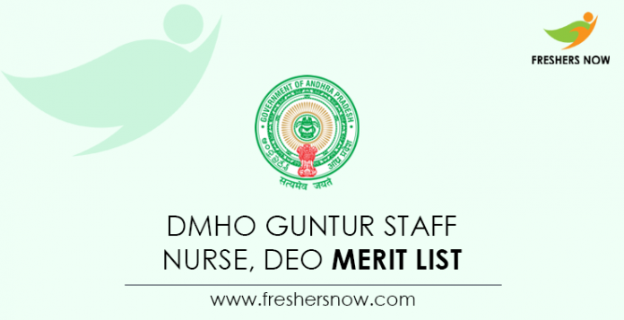DMHO Guntur Staff Nurse, DEO Merit List