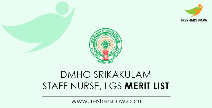 DMHO Srikakulam Staff Nurse, LGS Merit List