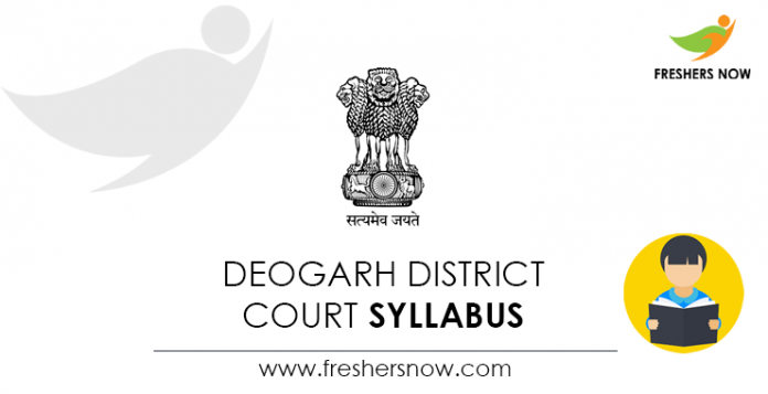 Deogarh District Court Syllabus