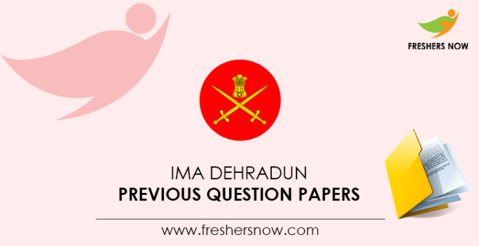 IMA Dehradun Previous Question Papers