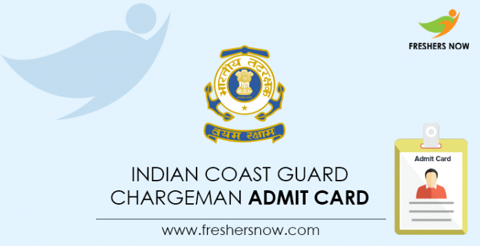 Indian-Coast-Guard-Chargeman-Admit-Card