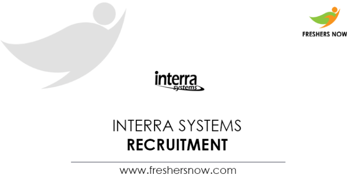 Interra Systems Recruitment