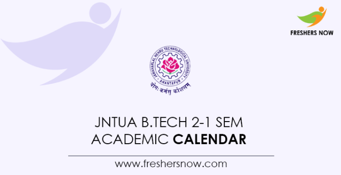 JNTUA B.Tech 2-1 Sem Academic Calendar