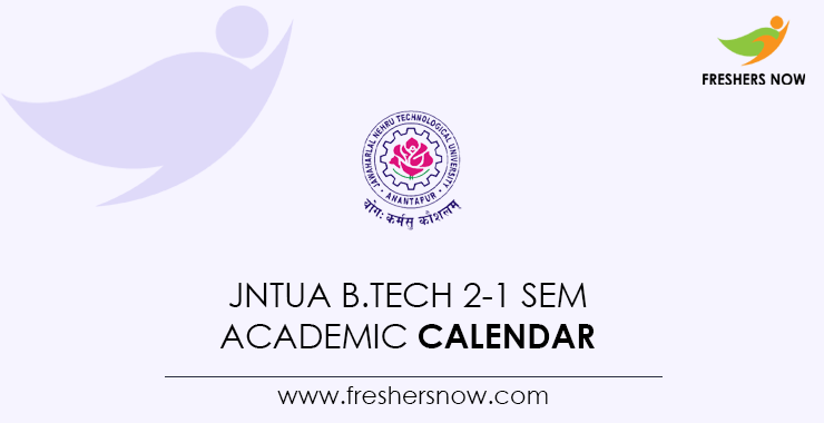 JNTUA B.Tech 2-1 Sem Academic Calendar 2022 PDF Download