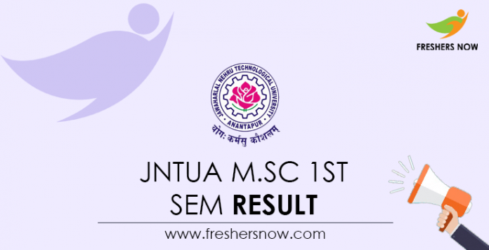 JNTUA M.Sc 1st Sem Result