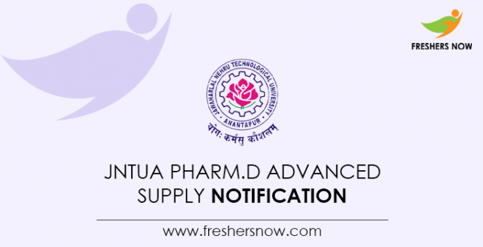 JNTUA Pharm.D Advanced Supply Notification