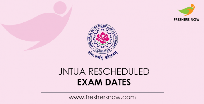 JNTUA Rescheduled Exam Dates