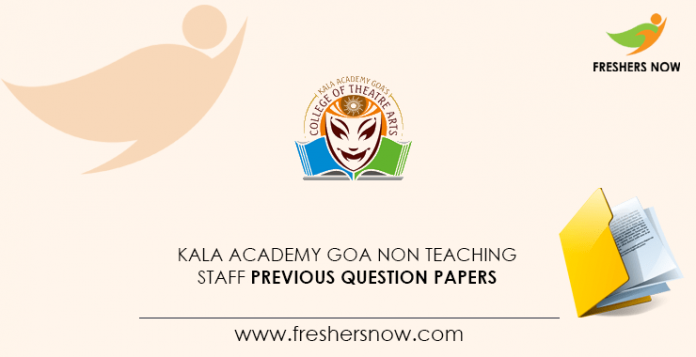 Kala Academy Goa Non Teaching Staff Previous Question Papers