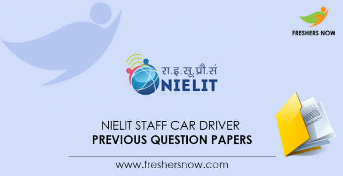 NIELIT Staff Car Driver Previous Question Papers