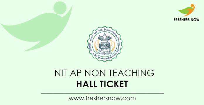 NIT-AP-Non-Teaching-Hall-Ticket