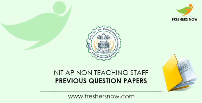 NIT AP Non Teaching Staff Previous Question Papers