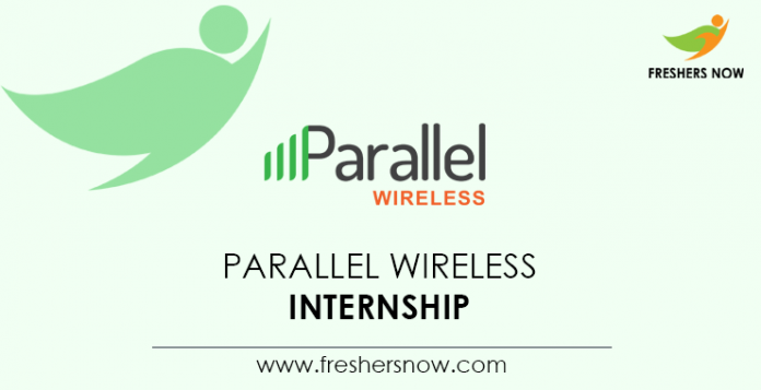 Parallel Wireless Internship