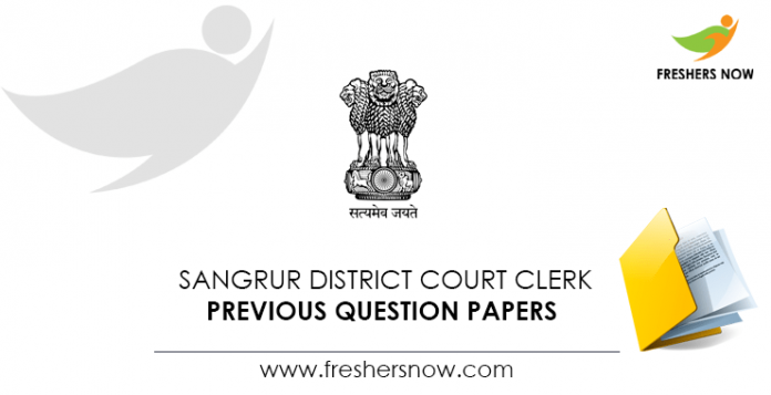 Sangrur District Court Clerk Previous Question Papers
