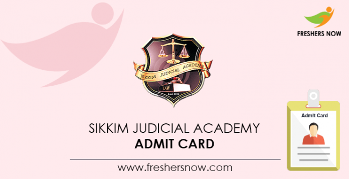 Sikkim-Judicial-Academy-Admit-Card