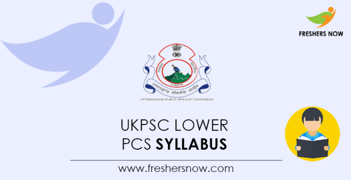 UKPSC Lower PCS Syllabus