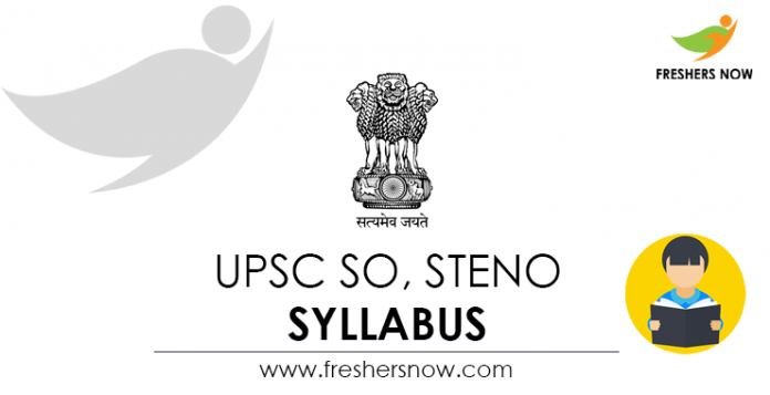 UPSC SO, Steno Syllabus
