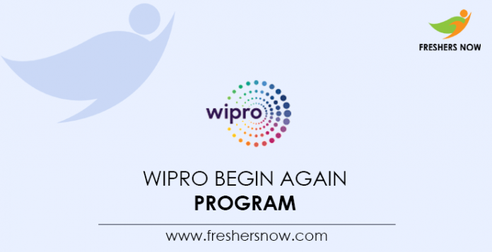 Wipro Begin Again Program