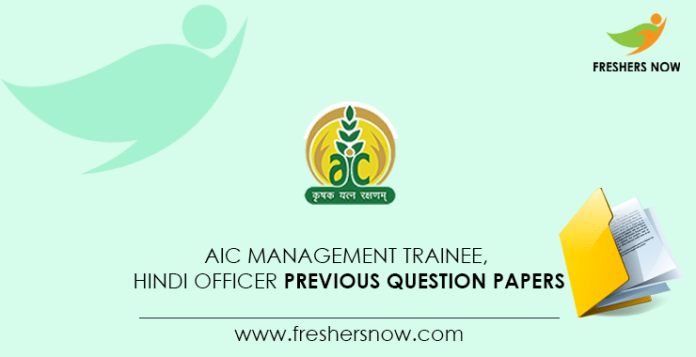 AIC Management Trainee, Hindi Officer Previous Question Papers