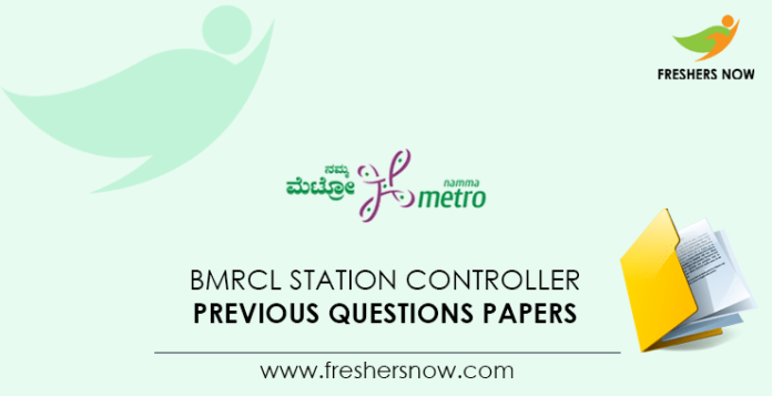 BMRCL Station Controller Previous Questions Papers