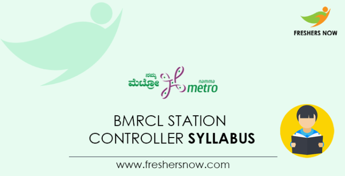 BMRCL Station Controller Syllabus