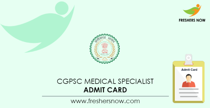 CGPSC Medical Specialist Admit Card