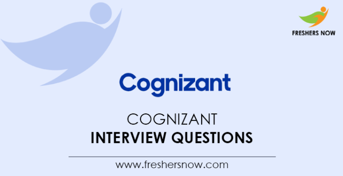 Cognizant-Interview-Questions