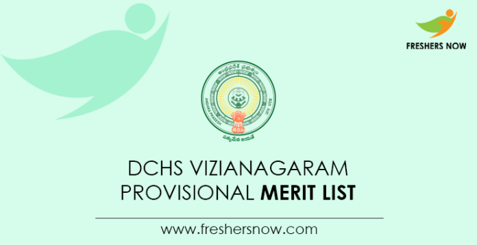 DCHS Vizianagaram Provisional Merit List