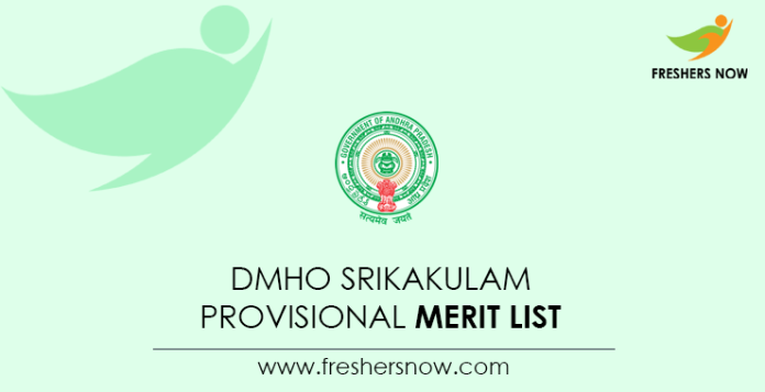 DMHO Srikakulam Provisional Merit List