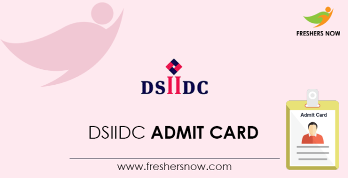 DSIIDC-Admit-Card