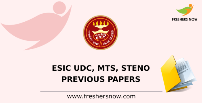 ESIC UDC, MTS, Steno Previous Question Papers