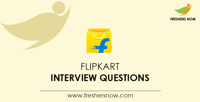 Flipkart-Interview-Questions