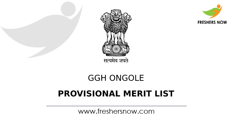 ggh-ongole-provisional-merit-list-2021-out-submit-grievances