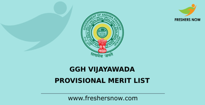 GGH Vijayawada Provisional Merit List
