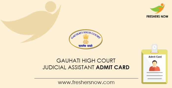 Gauhati-High-Court--Judicial-Assistant-Admit-Card