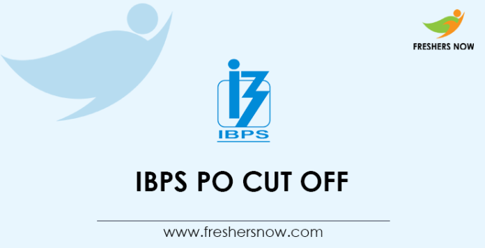 IBPS PO Cut Off