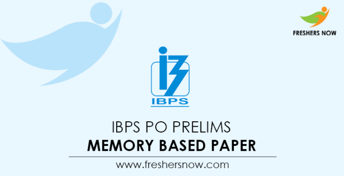 IBPS PO Prelims Memory Based Paper