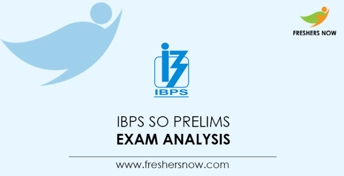 IBPS-SO-Prelims-Exam-Analysis