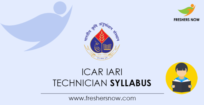 ICAR IARI Technician Syllabus