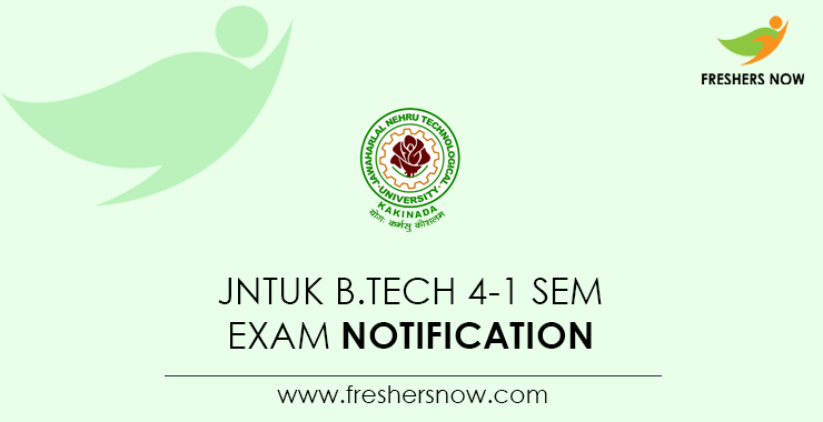 JNTUK B.Tech 4 1 Sem Exam Notification 2021 2022 for Dec Exams