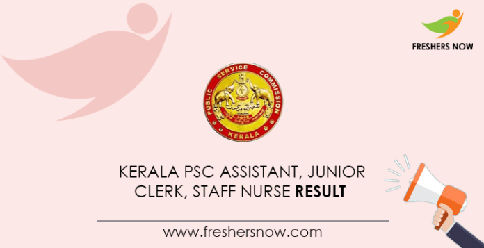 Kerala-PSC-Assistant,-Junior-Clerk,-Staff-Nurse-Result