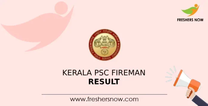 Kerala PSC Fireman Result