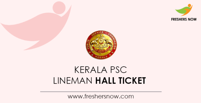 Kerala-PSC-Lineman-Hall-Ticket
