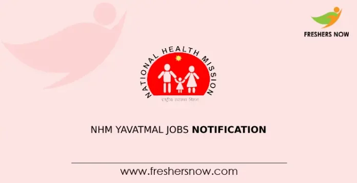 NHM Yavatmal Jobs Notification