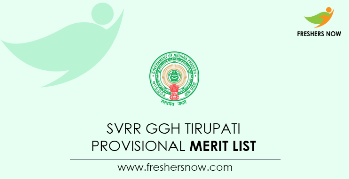 SVRR GGH Tirupati Provisional Merit List