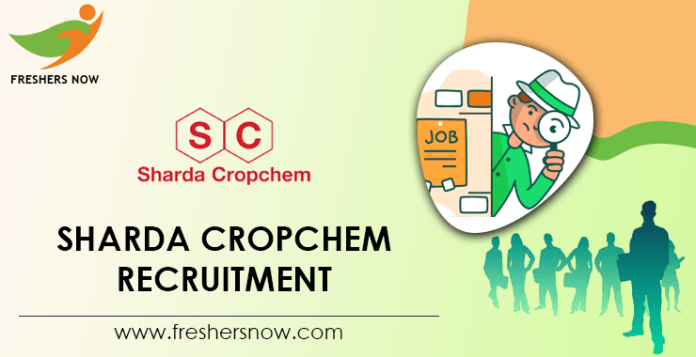 Sharda Cropchem Recruitment