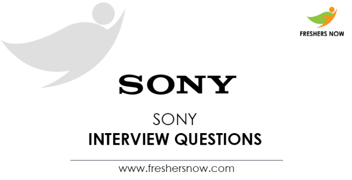 Sony-Interview-Questions
