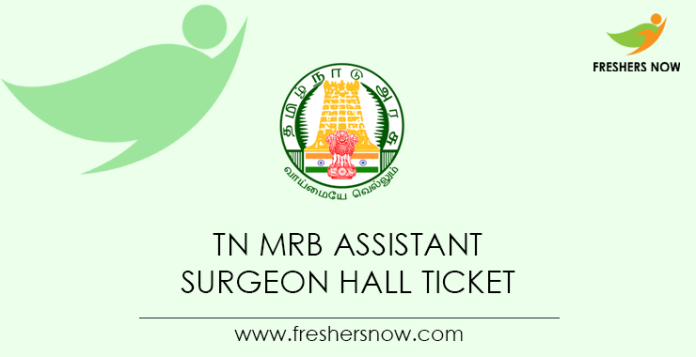 TN MRB Assistant Surgeon Hall Ticket