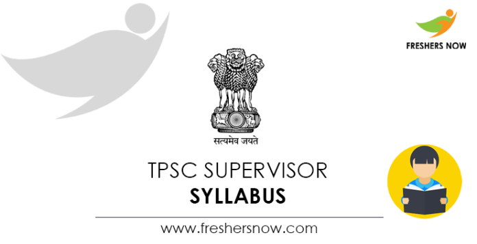 TPSC Supervisor Syllabus