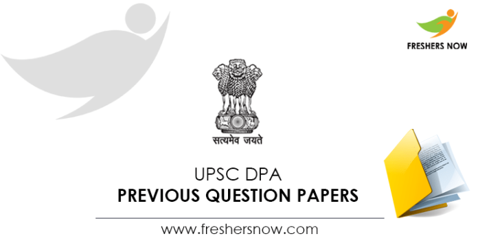 UPSC DPA Previous Question Papers